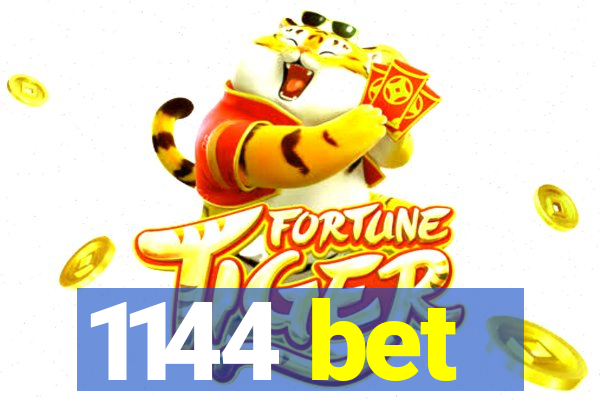 1144 bet